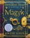 [Septimus Heap 01] • Septimus Heap, Book One · Magyk